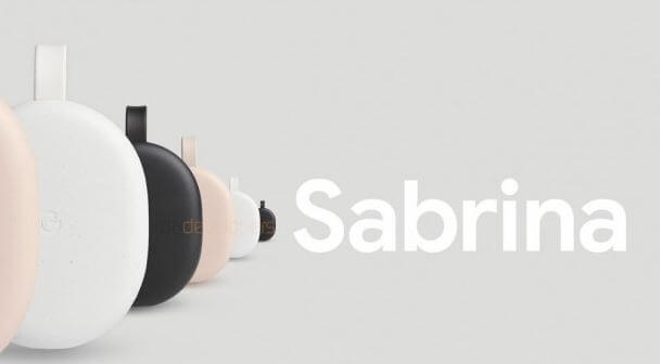 Sabrina google chromecast android TV